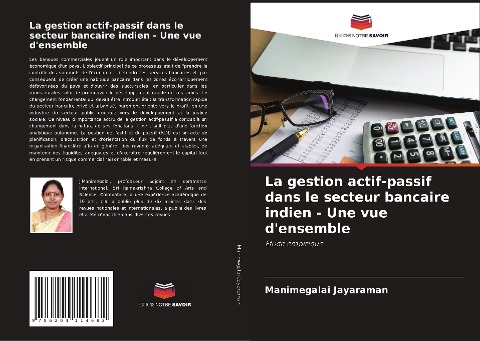 La gestion actif-passif dans le secteur bancaire indien - Une vue d'ensemble - Manimegalai Jayaraman