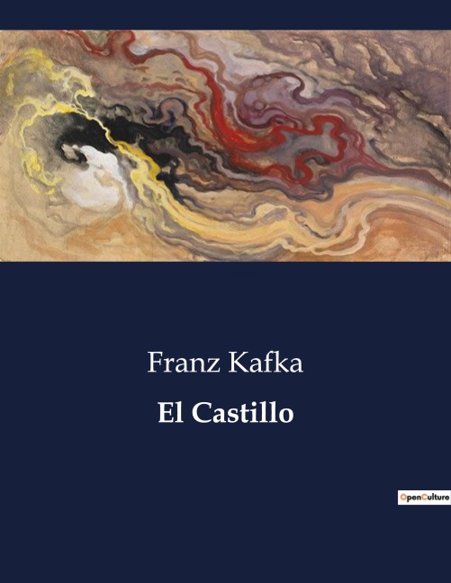 El Castillo - Franz Kafka