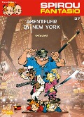 Cover-Bild zum Titel 'Spirou und Fantasio 37: Abenteuer in New York' von 'Janry, Tome'