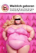 Cover-Bild zum Titel 'Weiblich geboren' von ''