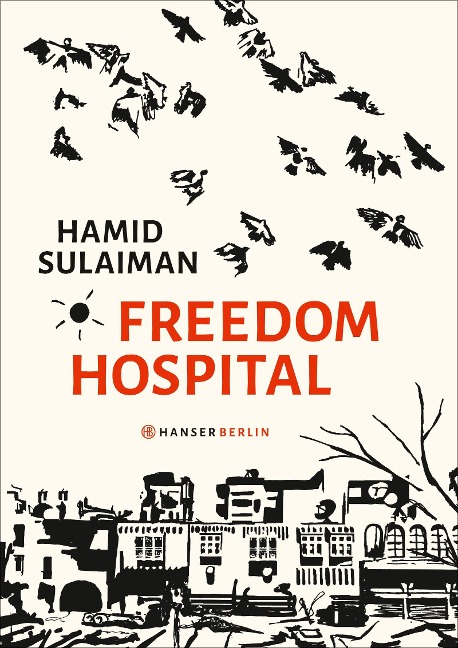 Freedom Hospital - Hamid Sulaiman