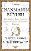 Cover-Bild zum Titel 'Inanmanin Büyüsü' von 'Claude M. Bristol'