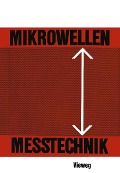 Cover-Bild zum Titel 'Mikrowellenmesstechnik' von 'Horst Groll'