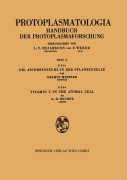 Cover-Bild zum Titel 'Die Ascorbinsäure in der Pflanzenzelle. Vitamin C in the Animal Cell' von 'Geoffrey H. Bourne, Helmut Metzner'