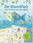 Cover-Bild zum Titel 'Der Wunschfisch. Mein Erstkommunion-Rätselbuch' von ''