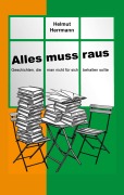 Cover-Bild zum Titel 'Alles muss raus' von 'Helmut Herrmann'