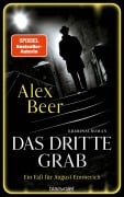 Cover-Bild zum Titel 'Das dritte Grab' von 'Alex Beer'