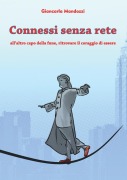 Connessi senza rete - Giancarla Mandozzi