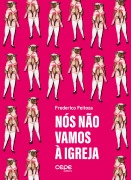 Cover-Bild zum Titel 'Nós não vamos à igreja' von 'Frederico Feitoza'