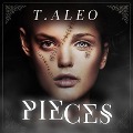 Cover-Bild zum Titel 'Pieces' von 'Toni Aleo'