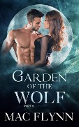Cover-Bild zum Titel 'Garden of the Wolf #3 (BBW Werewolf Shifter Romance)' von 'Mac Flynn'