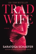 Cover-Bild zum Titel 'Trad Wife' von 'Saratoga Schaefer'
