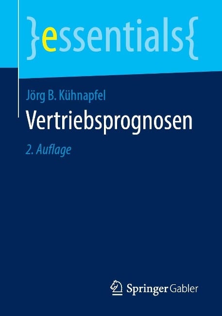 Vertriebsprognosen - Jörg B Kühnapfel