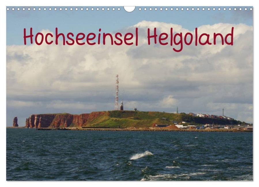 Hochseeeinsel Helgoland (Wandkalender 2027 DIN A3 quer), CALVENDO Monatskalender - Kattobello