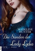 Cover-Bild zum Titel 'Die Sünden der Lady Lydia' von 'Madeline Hunter'
