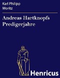 Cover-Bild zum Titel 'Andreas Hartknopfs Predigerjahre' von 'Karl Philipp Moritz'