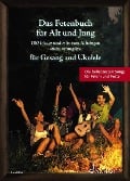 Das Fetenbuch für Alt und Jung - 