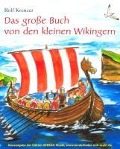 Cover-Bild zum Titel 'Das große Buch von den kleinen Wikingern' von 'Rolf Krenzer, Martin Göth'