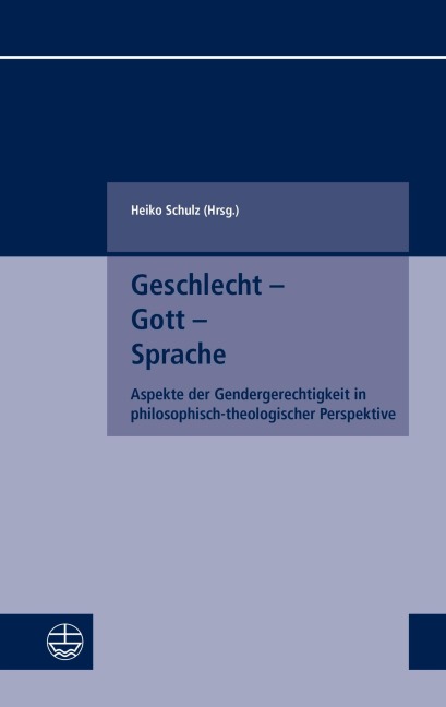 Geschlecht - Gott - Sprache - 