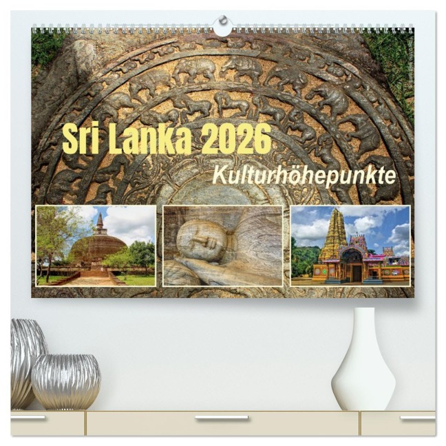 Sri Lanka 2026 Kulturhöhepunkte (hochwertiger Premium Wandkalender 2026 DIN A2 quer), Kunstdruck in Hochglanz - Hamburg Mirko Weigt