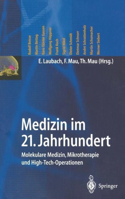 Medizin im 21. Jahrhundert - 