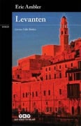 Cover-Bild zum Titel 'Levanten' von 'Eric Ambler'