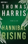 Cover-Bild zum Titel 'Hannibal Rising' von 'Thomas Harris'