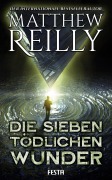 Cover-Bild zum Titel 'Die sieben tödlichen Wunder' von 'Matthew Reilly'