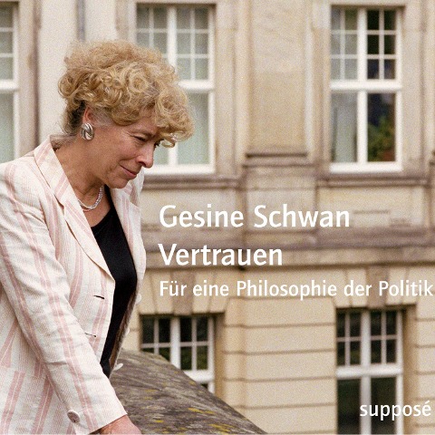 Vertrauen - Klaus Sander, Gesine Schwan