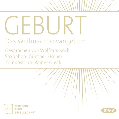 Geburt. Das Weihnachtsevangelium - 