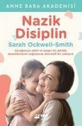 Cover-Bild zum Titel 'Nazik Disiplin' von 'Sarah Ockwell-Smith'