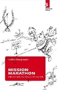 Mission Marathon - Lothar Koopmann