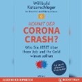 Kommt der Corona-Crash? - Silvia Jelincic, Willibald Katzenschlager