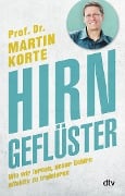 Cover-Bild zum Titel 'Hirngeflüster' von 'Martin Korte'