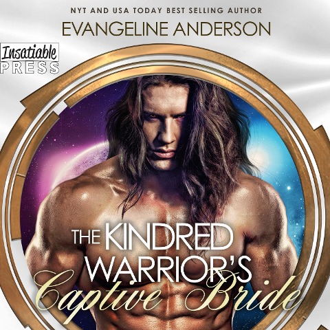 The Kindred Warrior's Captive Bride - Evangeline Anderson