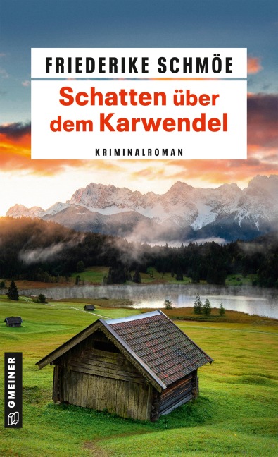 Schatten über dem Karwendel - Friederike Schmöe