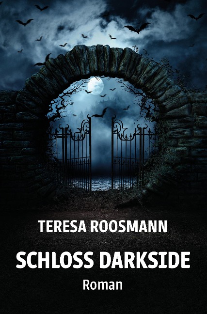 Schloss Darkside - Teresa Roosmann