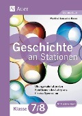 Cover-Bild zum Titel 'Geschichte an Stationen 7-8 Gymnasium' von 'Manfred Bauer'