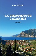 Cover-Bild zum Titel 'La perspective Gagarine' von 'Raffaelli'