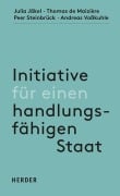 Cover-Bild zum Titel 'Initiative für einen handlungsfähigen Staat' von ''