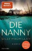 Die Nanny - Gilly Macmillan