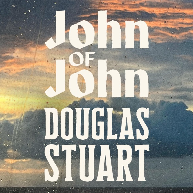 John of John - Douglas Stuart