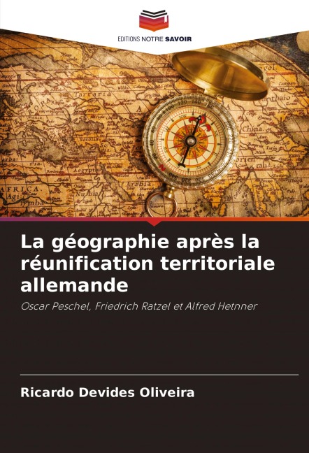 La géographie après la réunification territoriale allemande - Ricardo Devides Oliveira