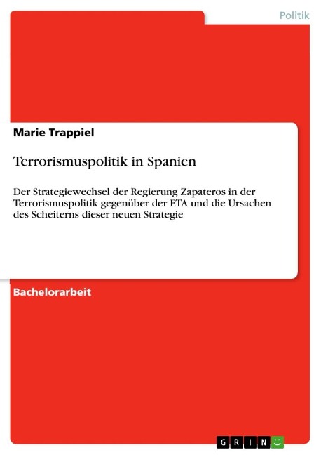 Terrorismuspolitik in Spanien - Marie Trappiel