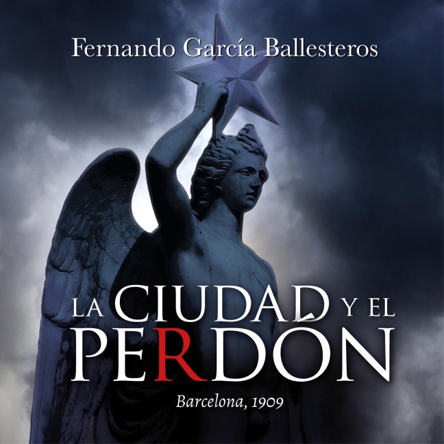La ciudad y el perdón - Fernando García Ballesteros