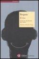 Il riso. Saggio sul significato del comico - Henri Bergson
