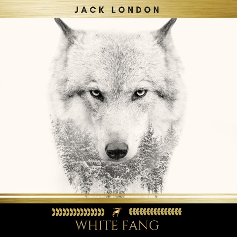 White Fang - Jack London