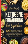 Cover-Bild zum Titel 'Ketogene Ernährung bei Lipödem' von 'Sarah Rassels'