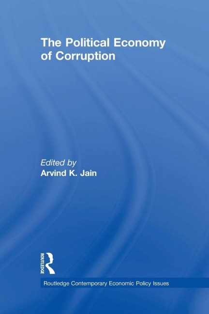 The Political Economy of Corruption - 