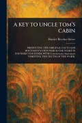 Cover-Bild zum Titel 'A Key to Uncle Tom's Cabin' von 'Harriet Beecher Stowe'